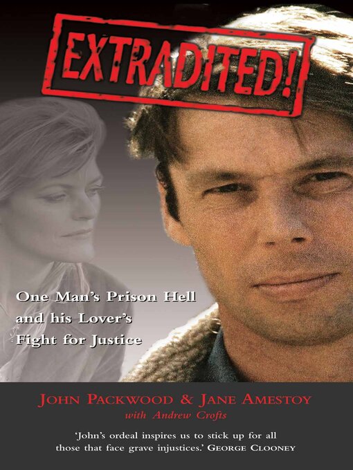 Title details for Extradited! by John Packwood - Available